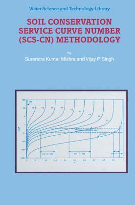 Soil Conservation Service Curve Number (SCS-CN) Methodology 1st Edition Reader
